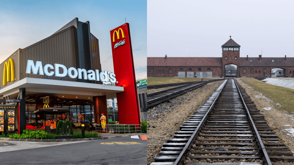 McDonald's and Auschwitz.