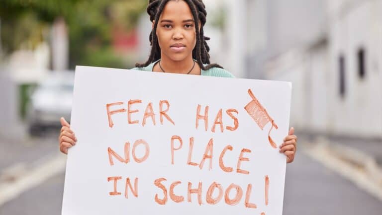 fear has no place in school.