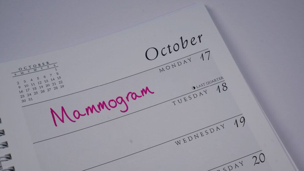 schedule mammogram. 